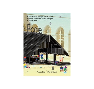 A Book on Making a Petite Ecole