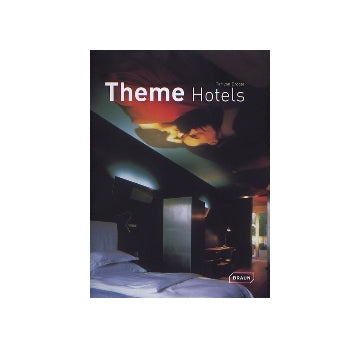 THEME HOTELS