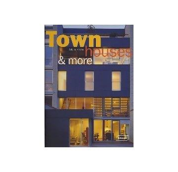 TOWN houses & more