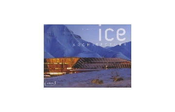 ice ARCHITECTURE