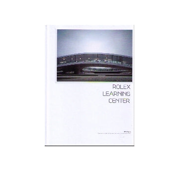 ROLEX LEARNING CENTER
ロレックス・ラーニング・センター