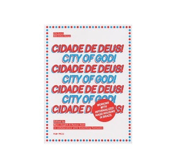 Cidade de Deus!　City of God !