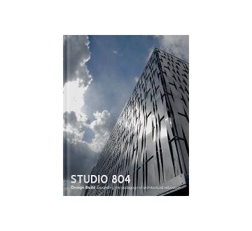 Studio 804　Expanding the pedagogy of architectural education