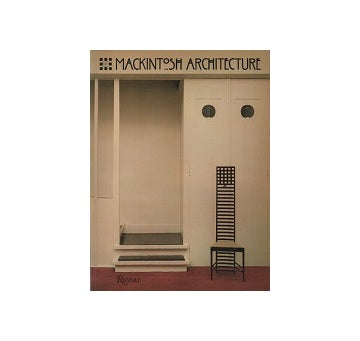 Mackintosh Architecture