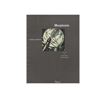 Morphosis buildings and Projects 1973-1988
