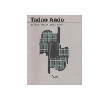 Tadao Ando The Yale Studio & Current Works