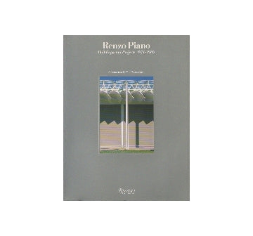 Renzo Piano Buildings and Projects 1971-1989 レンゾ・ピアノ
