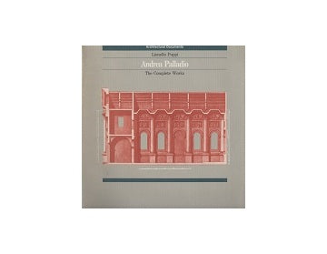 Andrea Palladio The Complete Works