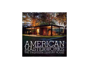 AMERICAN MASTERWORKS
アメリカの遺産 20世紀の住宅建築