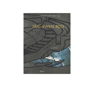 Eric Owen Moss Buildings and Projects 2