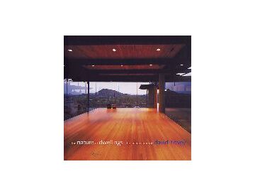 the nature of dwellings
the architecture of david hovey