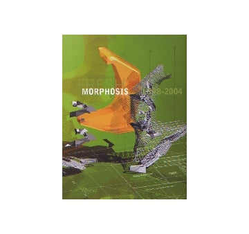 FRESH MORPHOSIS 1998-2004
モーフォシス