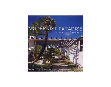 MODERNIST PARADISE
Niemeyer House　Boyd Colleciton
