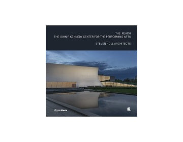 The REACH: The John F・Kennedy Center for the Performing Arts
