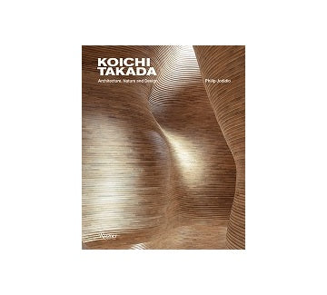 Koichi Takada: Architecture Nature and Design