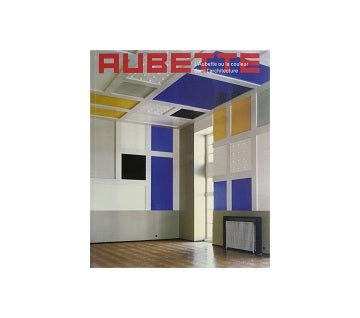 Aubette ou la Couleur dans lArchitecture