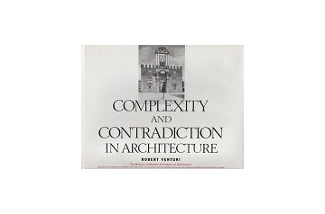 Complexity and Contradiction in Architecture