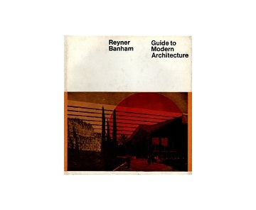 Guide to Modern Architecture