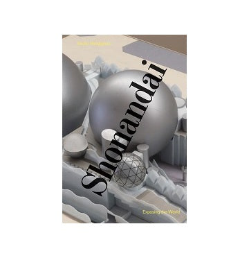 SHONANDAI - Exposing The World by Itsuko Hasegawa