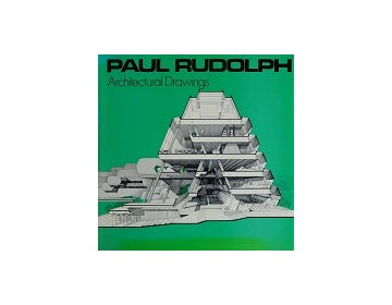 Paul Rudolph Architectural Drawings