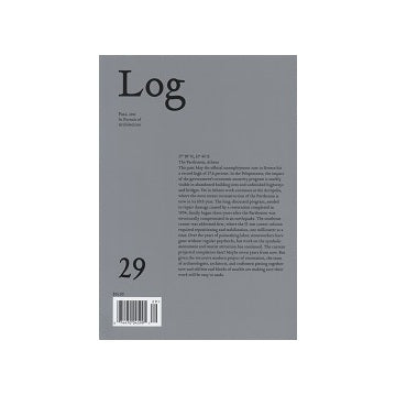 log 29 FALL 2013 In Pursuit of Architecture