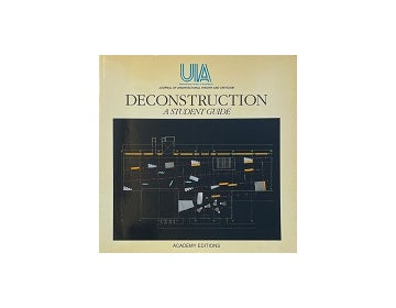 Deconstruction A Student Guide
