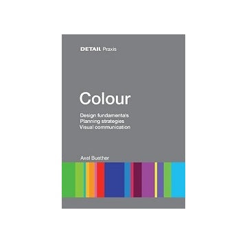 Colour：Design Principles Planning Strategies
