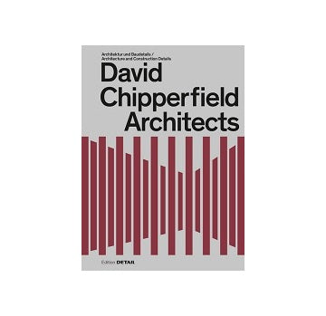 David Chipperfield Architects：Architecture and Construction Details
