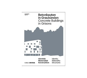 Concrete Buildings in Grisons