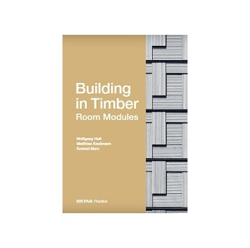 DETAIL Practice Building in Timber Room Modules