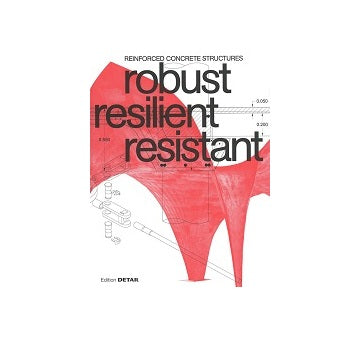 robust resilient resistant Reinforced Concrete Structures