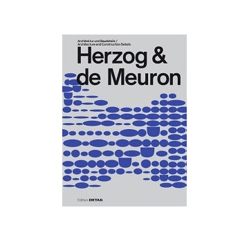 Herzog & de Meuron Architecture and Construction Details