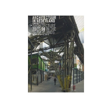 Yearbook 2007-08 Architecture in The Netherlands オランダ建築年鑑