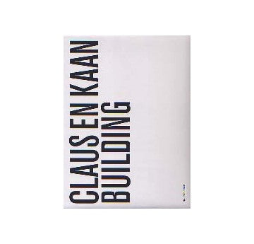 CLAUS EN KAAN BUILDING
クラウス・エン・カーン