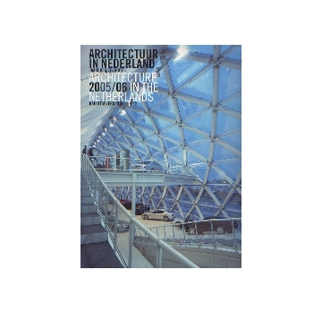 Yearbook 2005-06 Architecture in The Netherlands オランダ建築年鑑