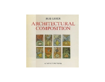 Architectural Composition Rob Krier　ロブ・クリエ