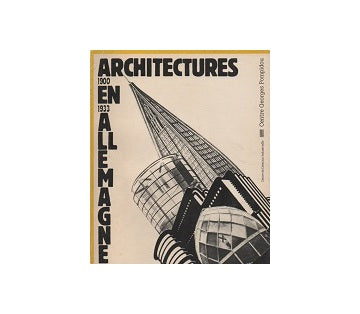 Architectures en Allemagne 1900-1933