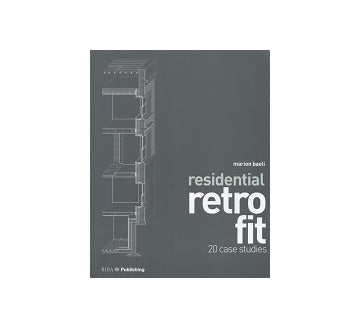 residential retrofit 20 case studies