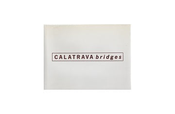 CALATRAVA bridges