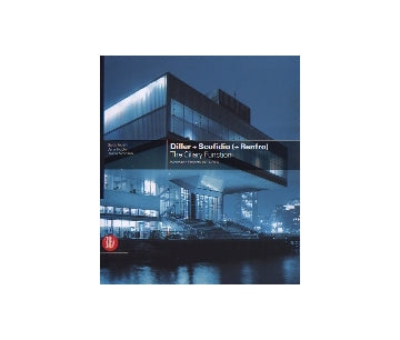 Diller＋Scofidio(＋Renfro） The Ciliary Function
ディラー・スコフィディオ＋レンフロ　