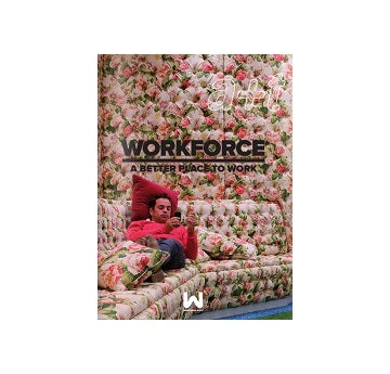 a+t　WORKFORCE A Better Place to Work
