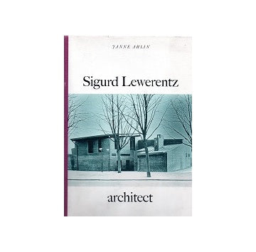 Sigurd Lewerentz architect 1885-1975