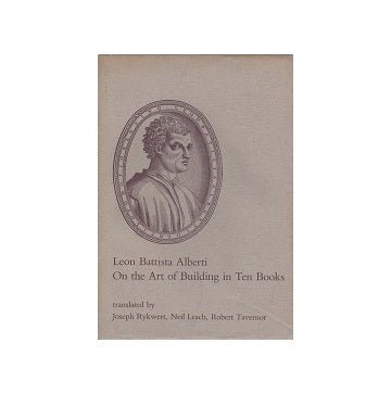 On the Art of Building in Ten Books