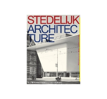 Stedelijk Architecture