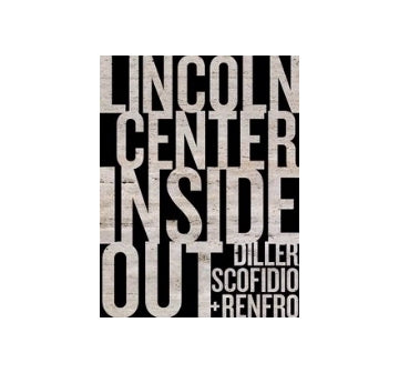 LINCOLN CENTER INSIDE OUT