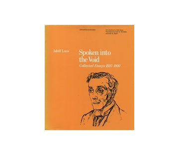 Spoken into the Void :Collected Essays 1897-1900(Oppositions Books)