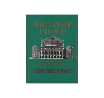 Charles Garniers Paris Opera
