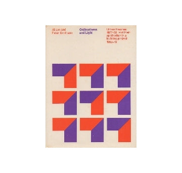 Ordinariness and Light ： Alison and Peter Smithson