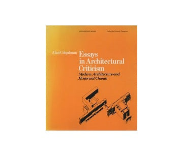 Essays in Architectural Criticism