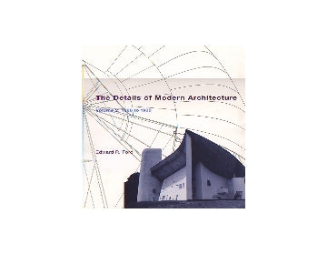 THE DETAILS OF MODERN ARCHITECTURE Vol 2
ディテールオブモダンアーキテクチュア 1928-1988